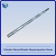 Cilindro Recartilhado Maçaroqueira Howa