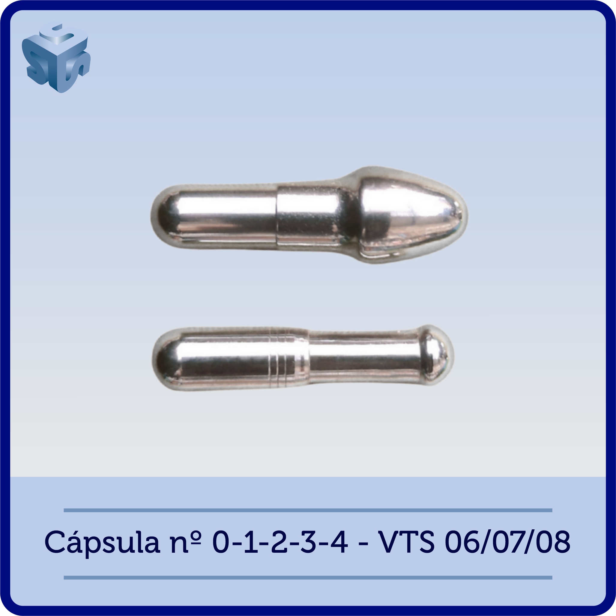 Cápsula nº 0-1-2-3-4 – VTS 06/07/08