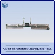 Gaiola do Manchão Maçaroqueira Howa