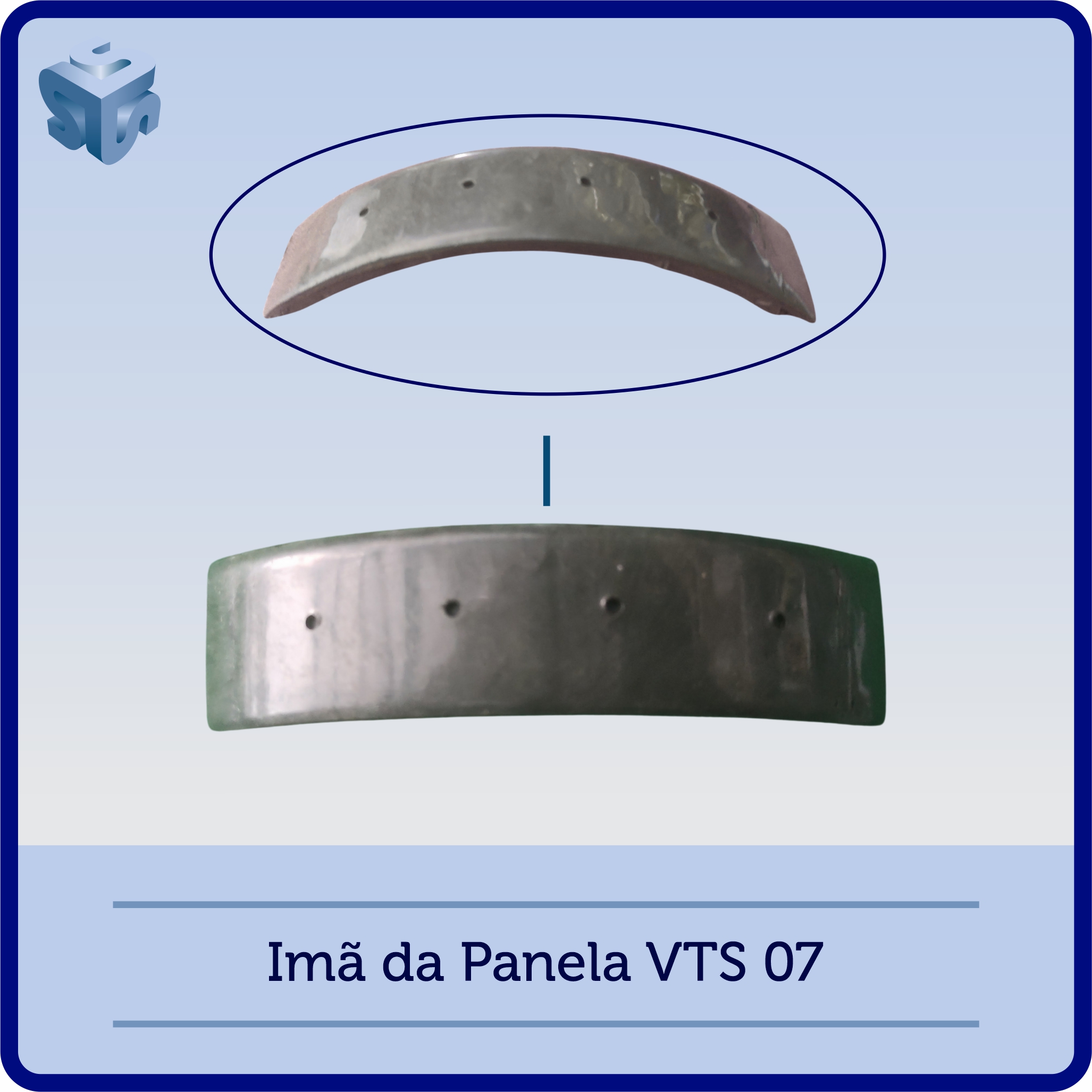 Imã da Panela VTS 07