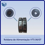 Roldana de Alimentação VTS 06-07